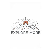 Explore More Mountain Adventure Poster