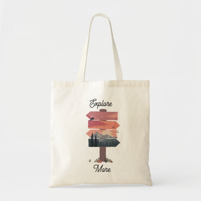 Explore More Wilderness Directional Sign Tote Bag (Front)