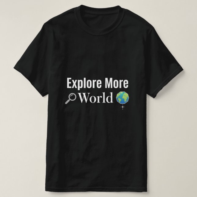 Explore More World Adventure Travel Design - Vinta T-Shirt (Design Front)