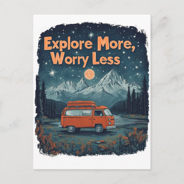 Explore More, Worry Less Postcard (Front)