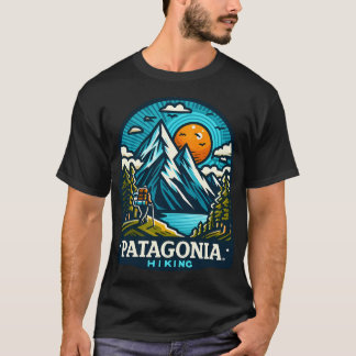 Explore Patagonia Hiking Adventures In The Souther T-Shirt