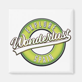 Explore Spain Wonderlust  Magnet