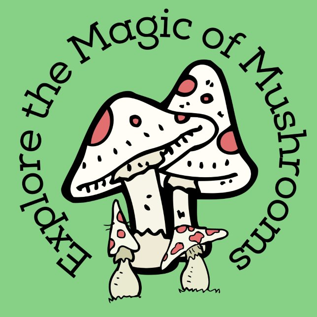 Explore the Magic of Mushrooms (Green) Stickers (Creator Uploaded)