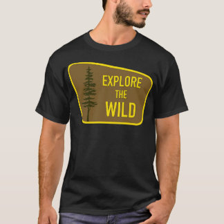 Explore the Wild Outr Enthusiast Design T-Shirt