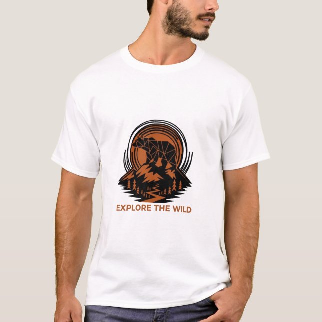 Explore the Wild. T-Shirt (Front)