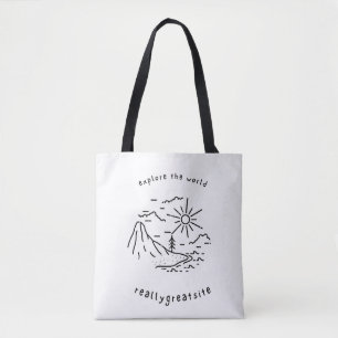 Explore the World – Really Great Site Tote Bag