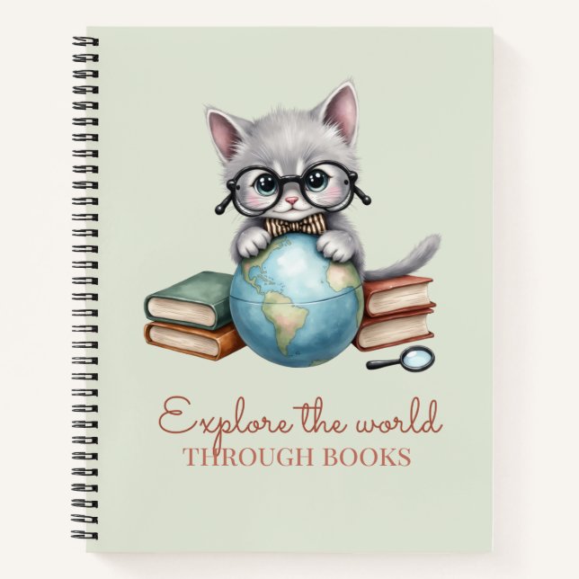 “Explore the World Through Books” Cute Kitten  Notebook (Front)