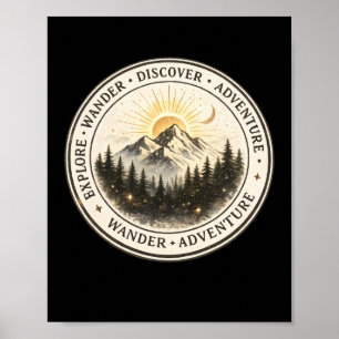 ​Explore Wander Discover Mountain Poster Art Print