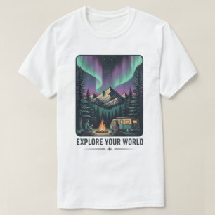 Explore Your World Adventure T-Shirt