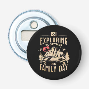 Exploring Together on Family Day Bottle Opener