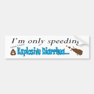 Explosive Diarrhea Speeding Poop Bumper Sticker