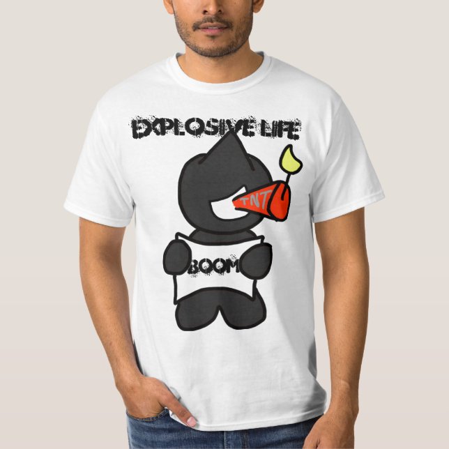 explosive life T-Shirt (Front)