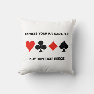 Express Your Rational Side Play Duplicate Bridge Cushion