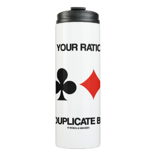 Express Your Rational Side Play Duplicate Bridge Thermal Tumbler