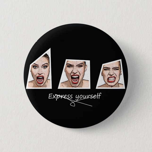 Express yourself 6 cm round badge (Front)