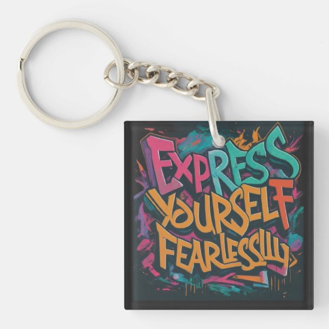 Express Yourself Fearlessly Key Ring (Front)