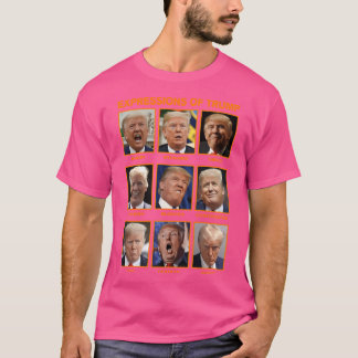 Expressions Of Trump (3A) T-Shirt