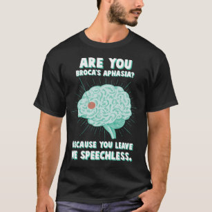 Expressive Aphasia Psychology Language Handicap T-Shirt