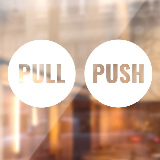 Expressive Modern White PUSH Business Store Door Window Cling (Modern, stylish Push et Pull window cling. Professional window clings for your storefront design.)