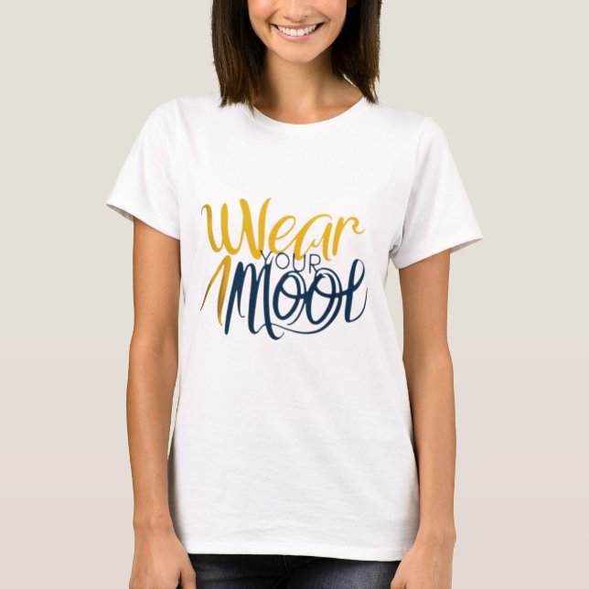 Expressive T-Shirts: Wear Your Mood in Style T-Shirt (Front)