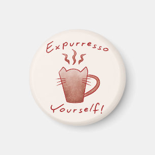 Expurresso Yourself Cats And Coffee Magnet