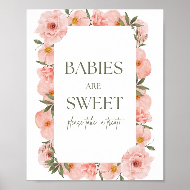 Exquisite Peach Floral Babies Are Sweet Poster (Front)