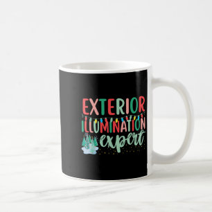 Exterior Illumination Expert Funny Christmas Light Coffee Mug