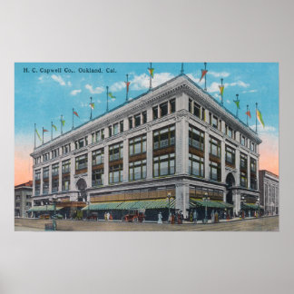 Exterior View of H. C. Capwell Co. Bldg Poster