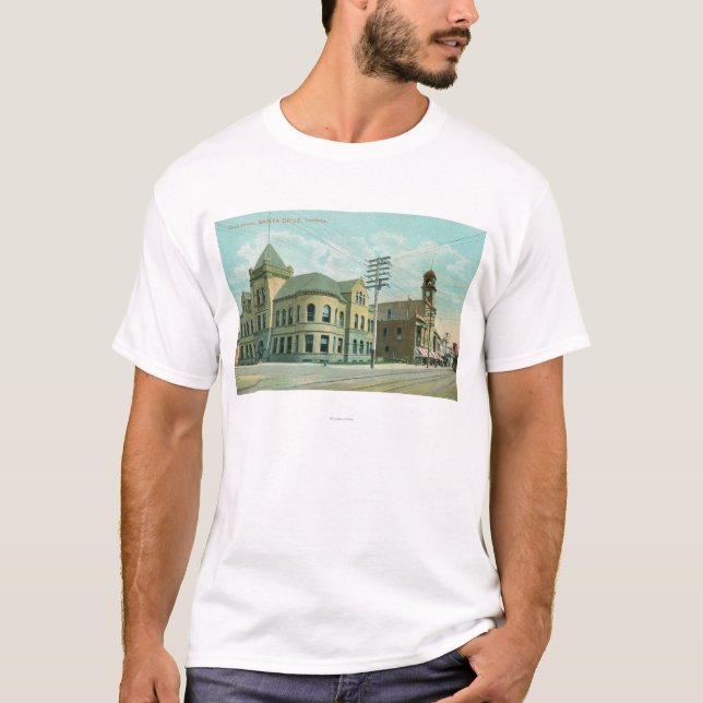 Exterior View of the Court HouseSanta Cruz, CA T-Shirt (Front)