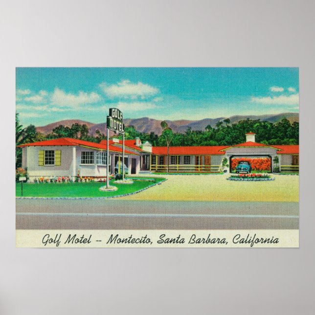 Exterior View of the Golf Motel, Montecito Poster (Front)