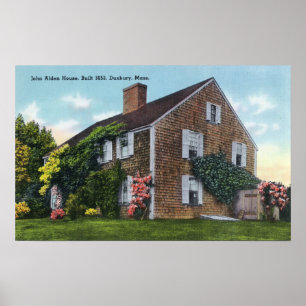 Exterior View of the John Alden House Poster