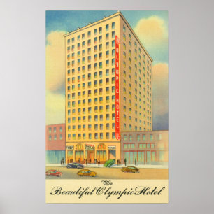 Exterior View of the Olympic Hotel Poster