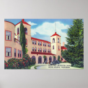Exterior View of the Sonoma Mission Inn Poster