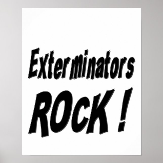 Exterminators Rock! Poster Print (Front)