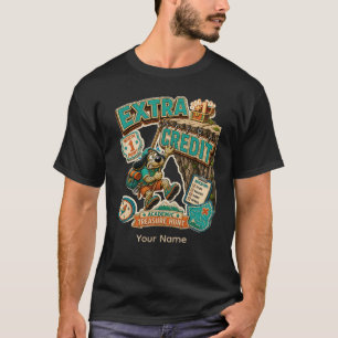 Extra Credit Funny Teacher Student Personalised T- T-Shirt