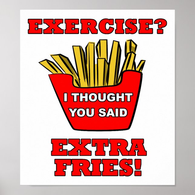 Extra Fries Funny Poster (Front)