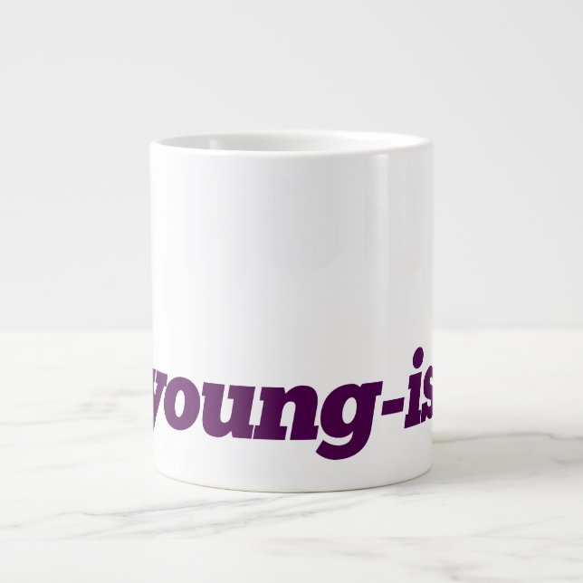 Extra Large Coffee Mug - #Young-ish - Purple (Front)