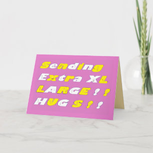 Extra Large Hugs design pink yellow white graphics Card