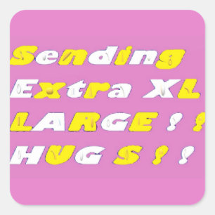 Extra Large Hugs design pink yellow white graphics Square Sticker