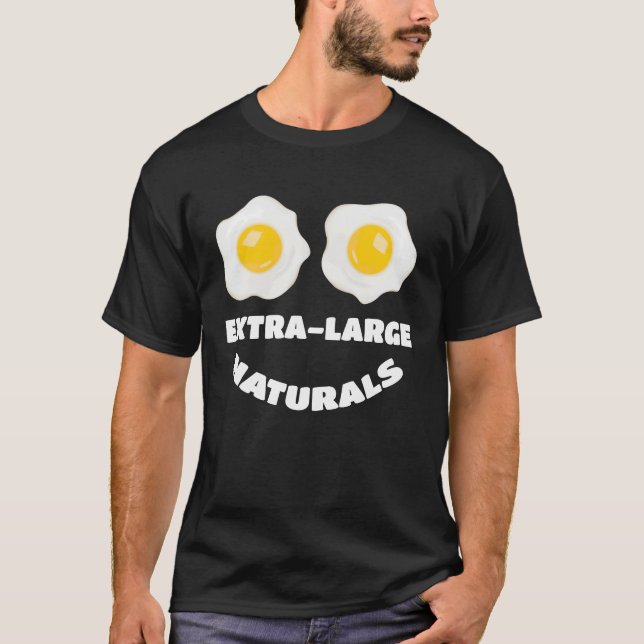 Extra Large Natural Eggs T-Shirt (Front)