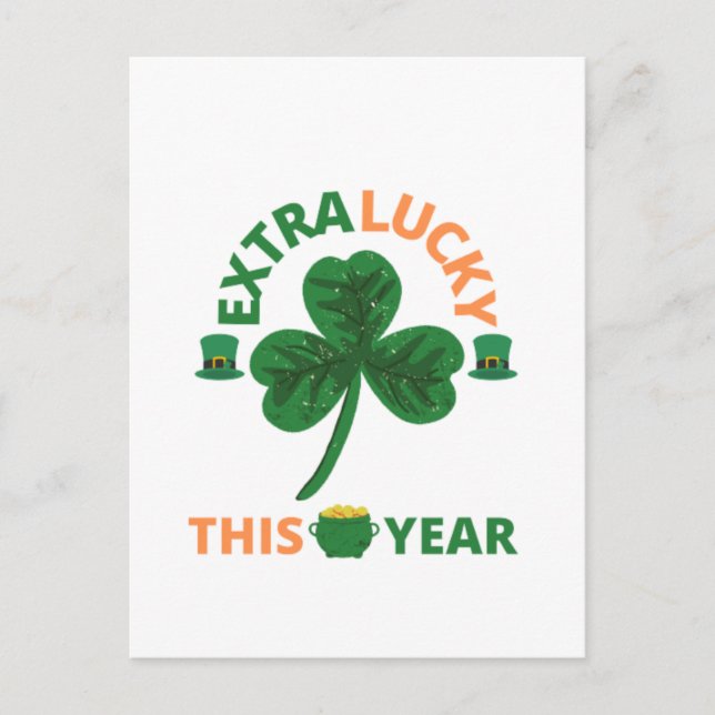 Extra lucky irish this year funny  postcard (Front)