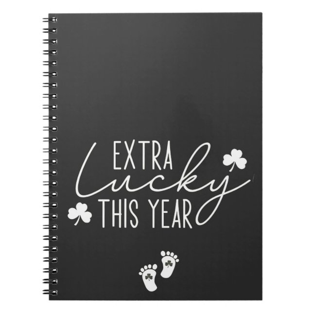Extra Lucky This Year Pregnancy St Patrick Lucky  Notebook (Front)