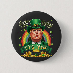 Extra Lucky This Year St Patrick Day Trump Leopard 6 Cm Round Badge
