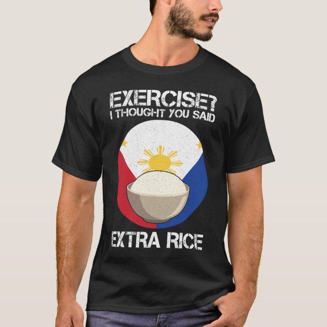 Extra Rice Philippines Fitness Humor Weightlifting T-Shirt (Front)