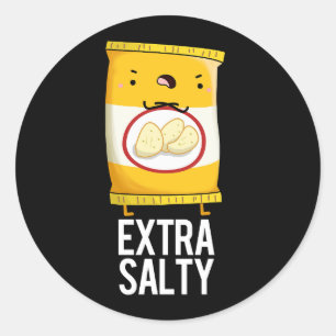 Extra Salty Funny Salty Snack Pun Dark BG Classic Round Sticker