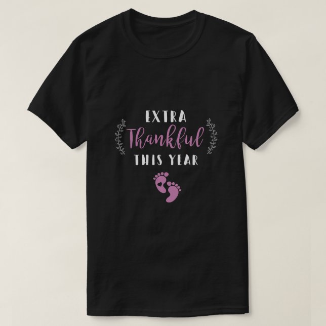 Extra Thankful This Year Girl Pregnancy Long Sleev T-Shirt (Design Front)