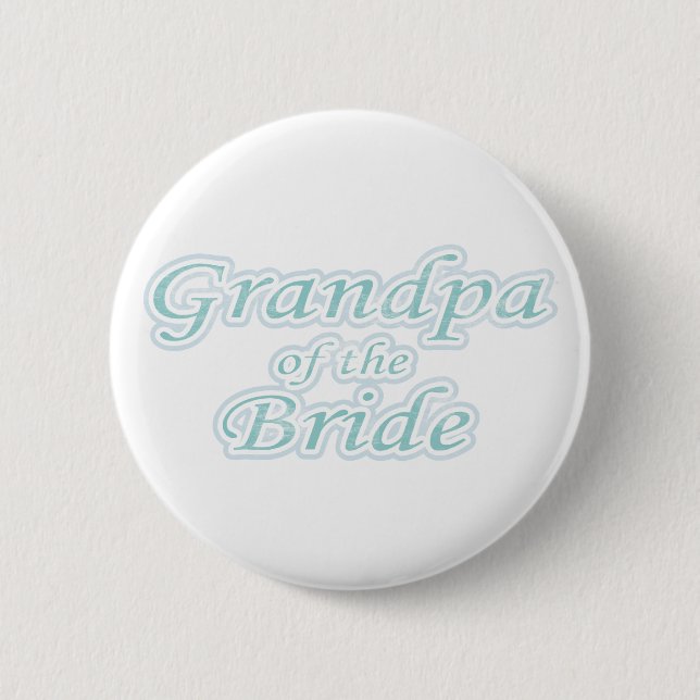 Extravaganza Grandpa of Bride 6 Cm Round Badge (Front)