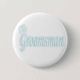 Extravaganza Groomsman 6 Cm Round Badge