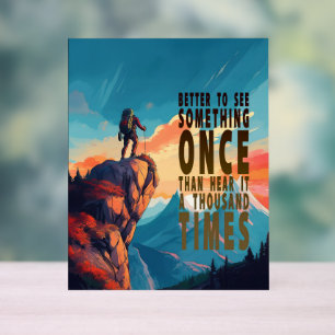 Extreme Explorer Mountain Range, Proverb Acrylic Sign