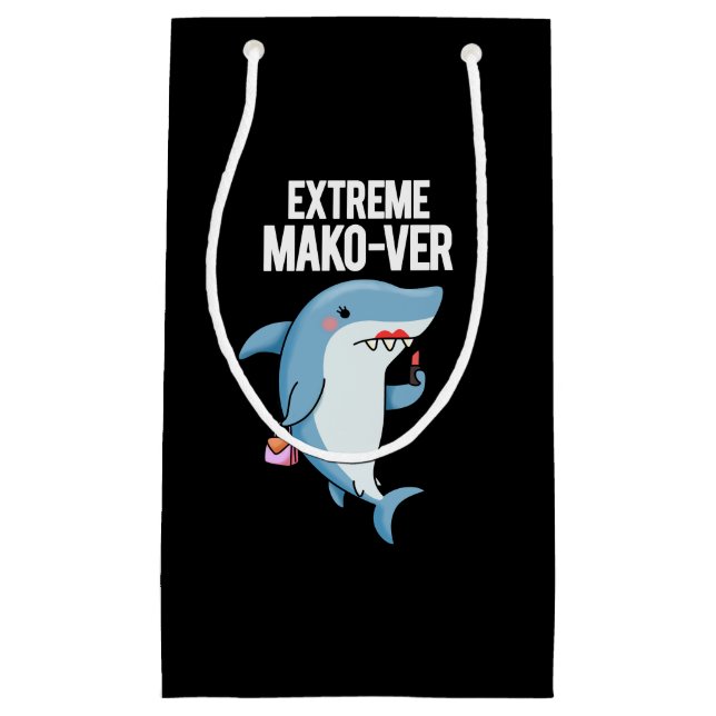 Extreme Mako-ver Funny Mako Shark Pun Dark BG Small Gift Bag (Front)